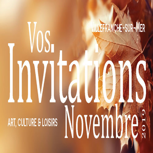 Vos invitations Art, Culture & Loisirs de Novembre 2019